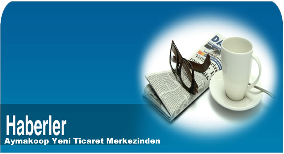 YENİ TİCARET MERKEZİ HABERLERİ